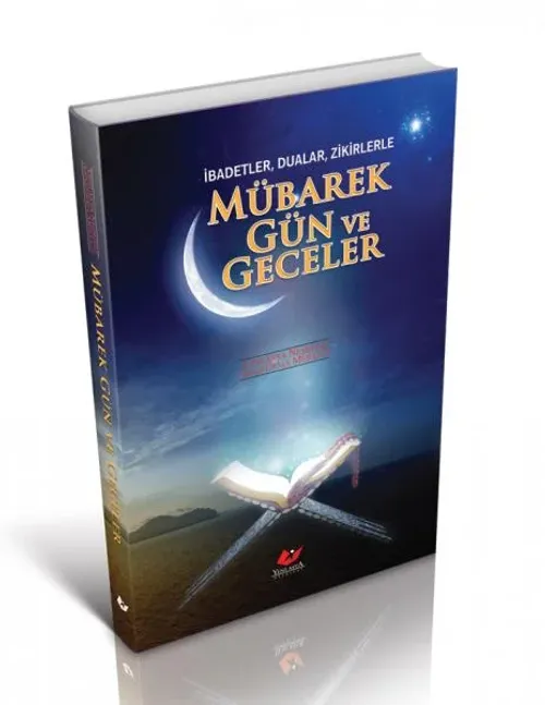 Mübarek Gün ve Geceler- 7099