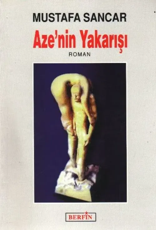 Azenin Yakarışı
