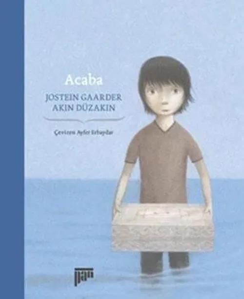 Acaba            (7+ yaş)