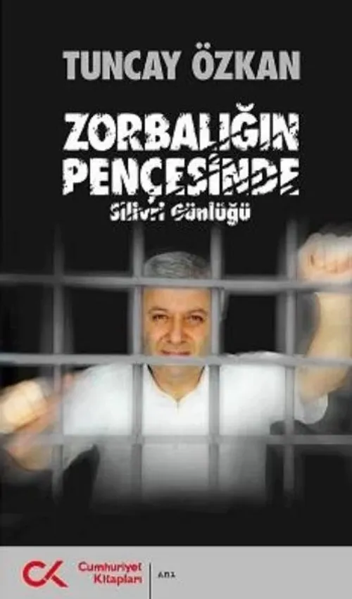 Zorbalığın Pençesinde(Silivri Günlüğü)