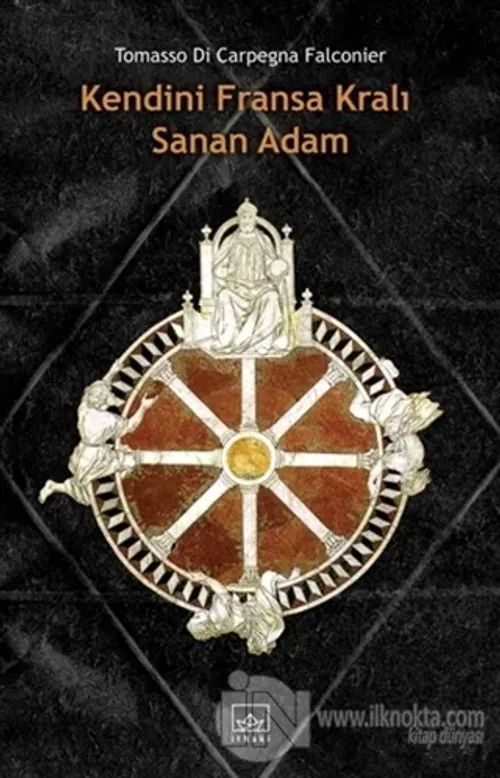 Kendini Fransa Kralı Sanan Adam