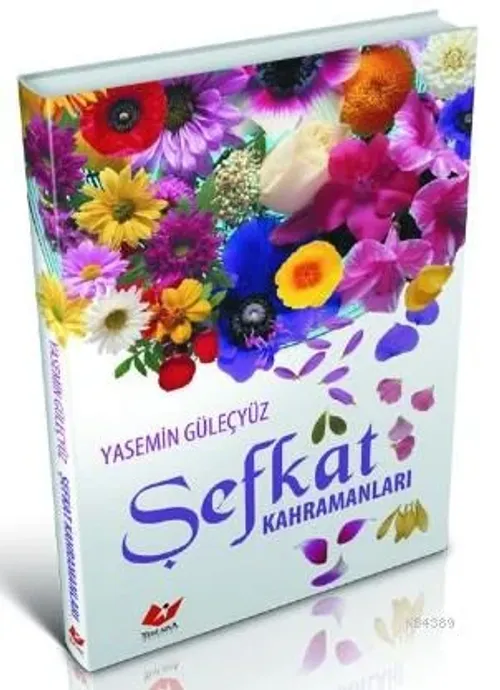 Şefkat Kahramanları- 5828