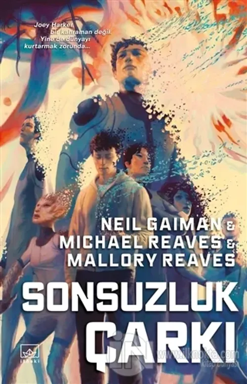 Sonsuzluk Çarkı: Aradünya 3 (Ciltli)