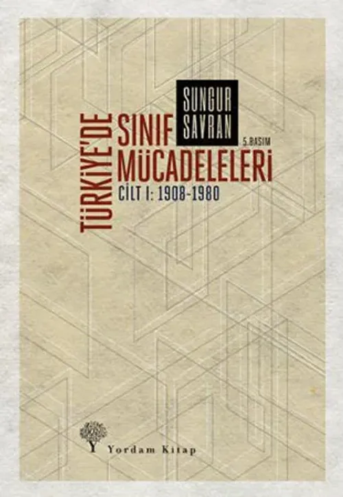 TÜRKİYE'DE SINIF MÜCADELELERİ-1