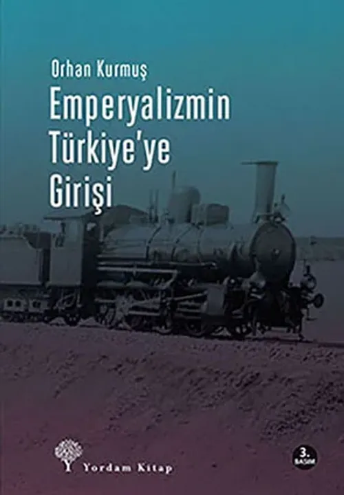 EMPERYALİZMİN TÜRKİYE'YE GİRİŞİ