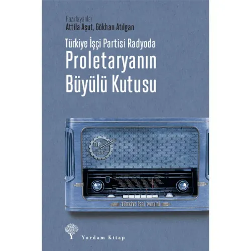 PROLETARYANIN BÜYÜLÜ KUTUSU (Ciltli)