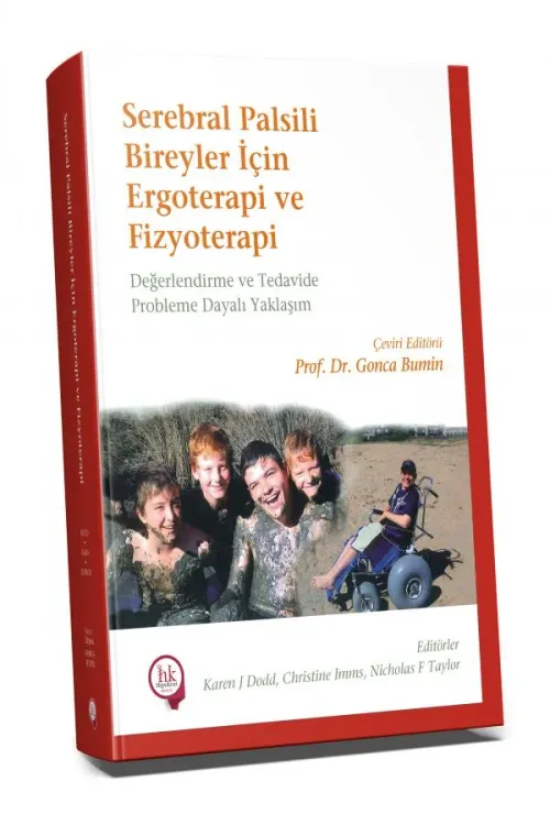 Serebral Palsili Bireyler İçin   Ergoterapi ve Fizyoterapi