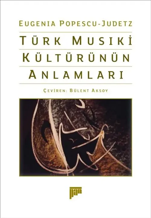 Türk Musıki Kültürünün Anlamları