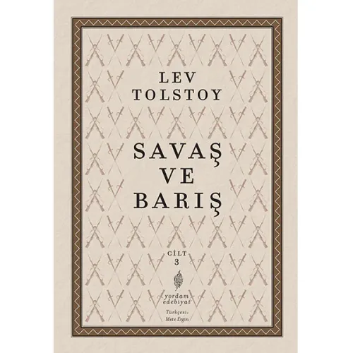 SAVAŞ VE BARIŞ Cilt:3