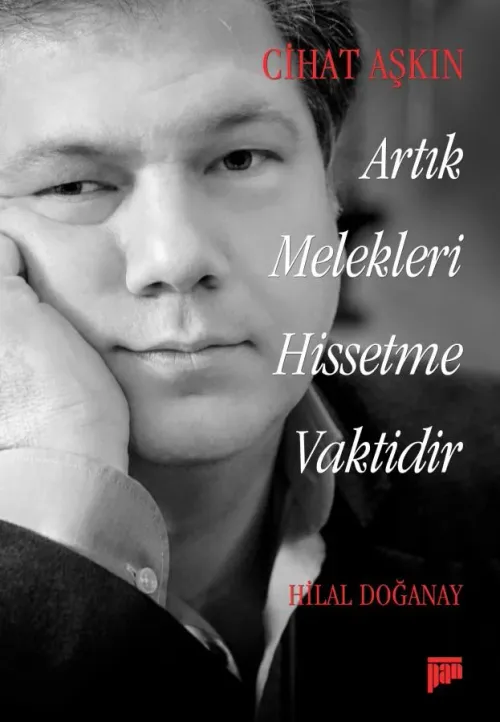 Cihat Aşkın - Artık Melekleri Hissetme Vaktidir