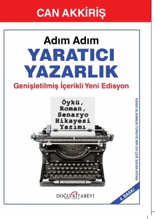 Adım Adım YARATICI YAZARLIK (4. Baskı)