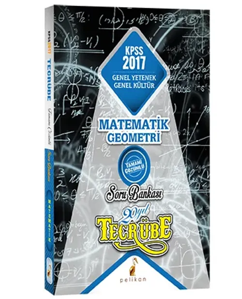 KAMPANYALI Tecrübe KPSS Matematik Geometri Tamamı Çözümlü Soru Bankası 2017