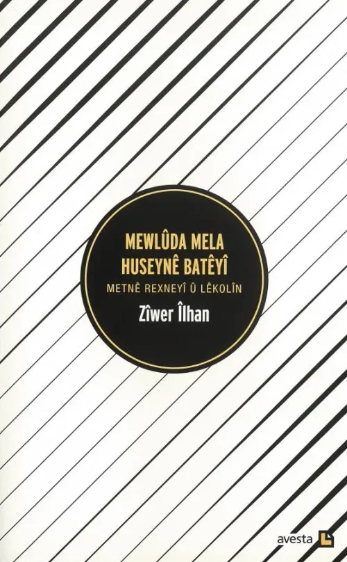 MEWLÛDA MELA HUSEYNÊ BATEYÎ