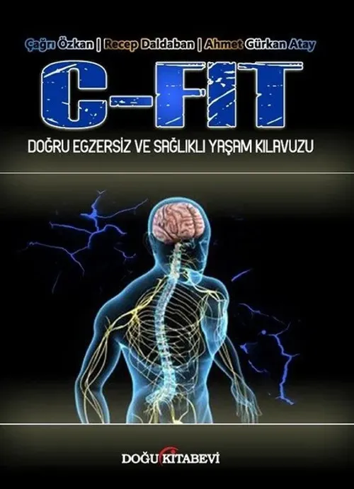 C-FiT /Doğru Egsersiz ve sağlıklı Yaşam Kılavuzu