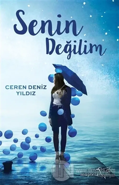 Senin Değilim