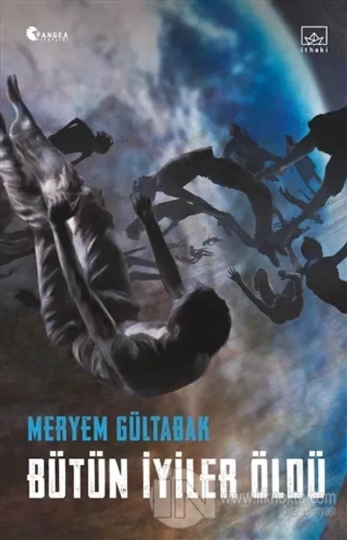 Bütün İyiler Öldü
