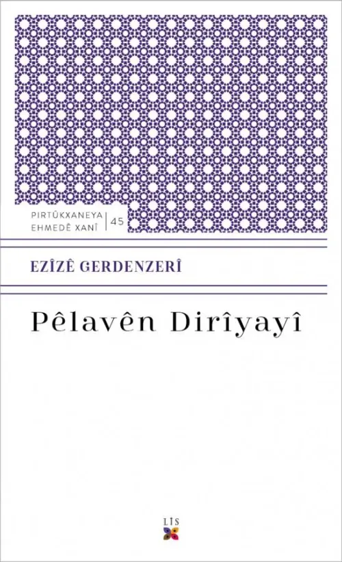 PÊLAVÊN DIRÎYAYÎ