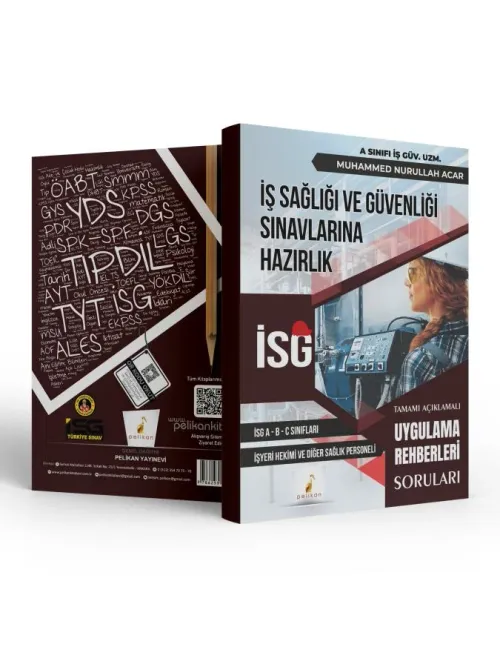 İş Sağlığı ve Güvenliği İSG Uygulama Rehberleri Soruları - kitap Muham