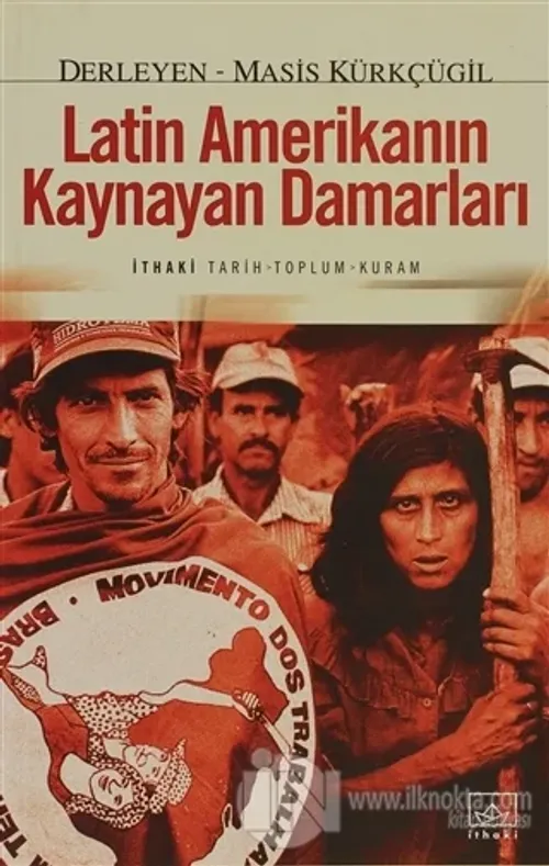 Latin Amerika'nın Kaynayan Damarları
