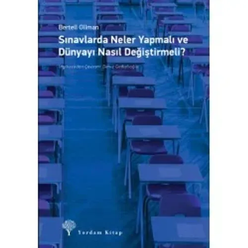 SINAVLARDA NELER YAPMALI VE DÜNYAYI NASIL DEĞİŞTİRMELİ?