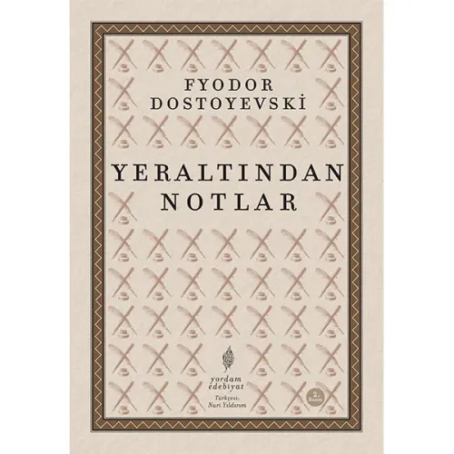 YERALTINDAN NOTLAR