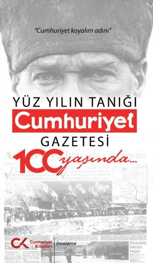 Yüz Yılın Tanığı Cumhuriyet Gazetesi