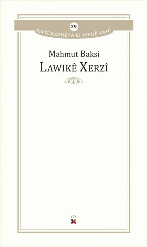 LAWIKÊ XERZÎ