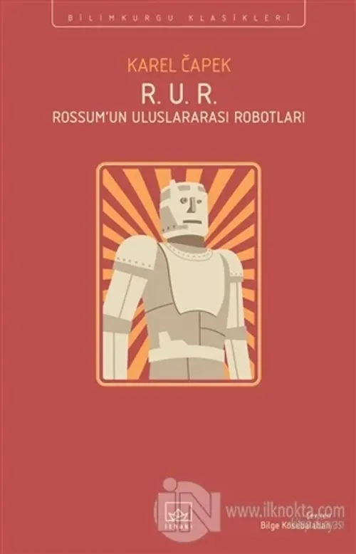 R. U. R. - Rossum'un Uluslararası Robotları