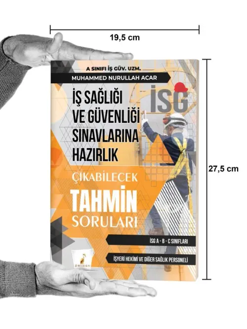İş Sağlığı ve Güvenliği İSG Çıkabilecek Tahmin Soruları - kitap Muhamm
