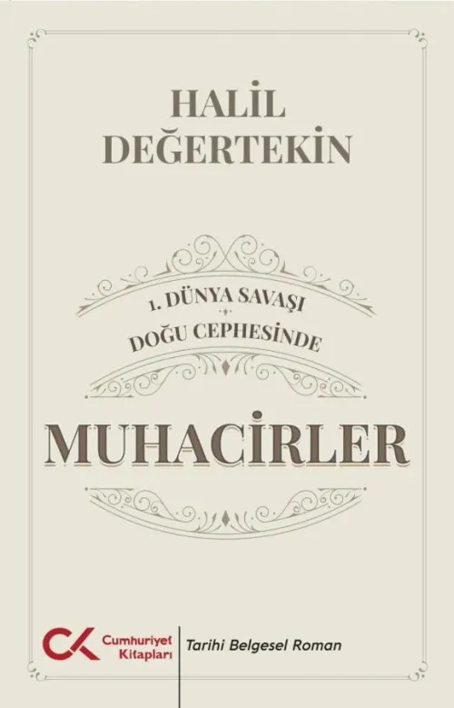 1.Dünya Savaşı / Doğu Cephesinde Muhacirler