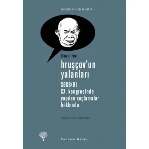 HRUŞÇOV'UN YALANLARI (HASARLI)