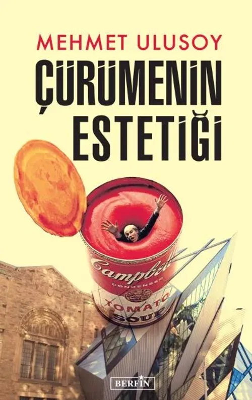 Çürümenin Estetiği