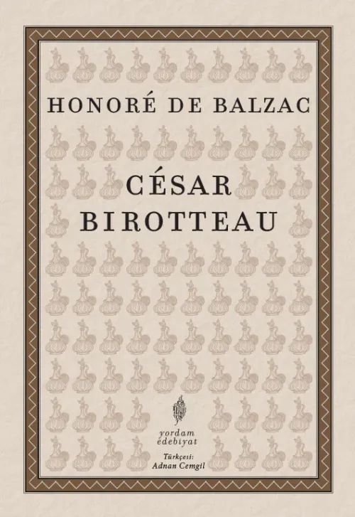 CÉSAR BİROTTEAU (HASARLI)
