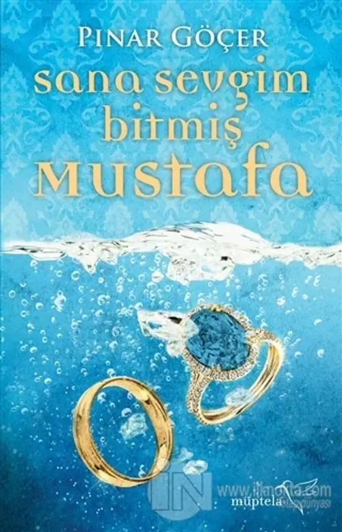 Sana Sevgim Bitmiş Mustafa