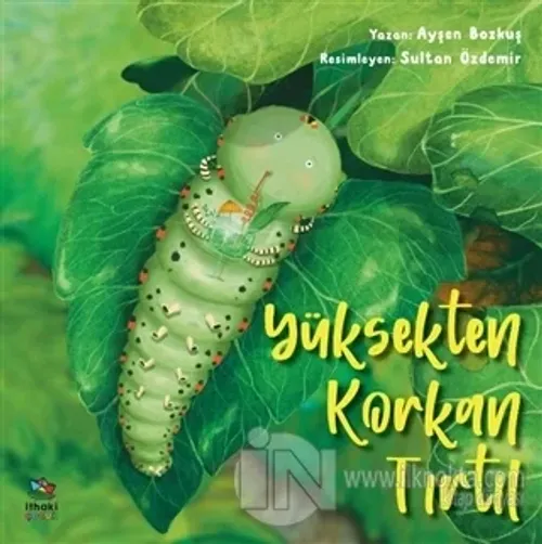 Yüksekten Korkan Tırtıl