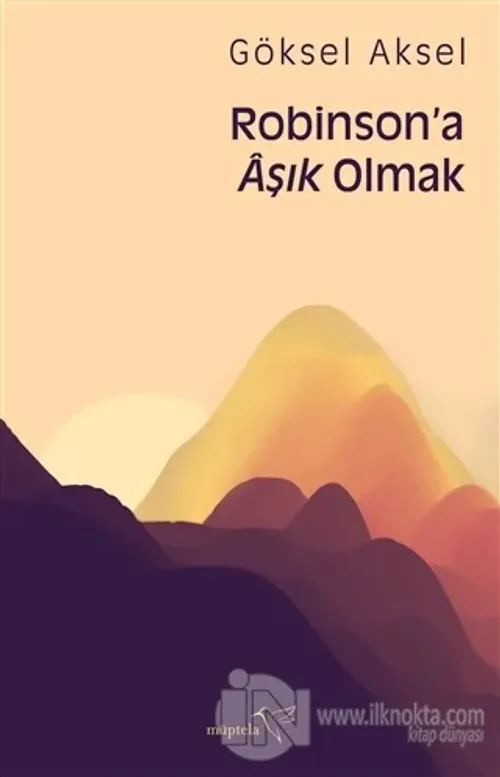 Robinson'a Aşık Olmak