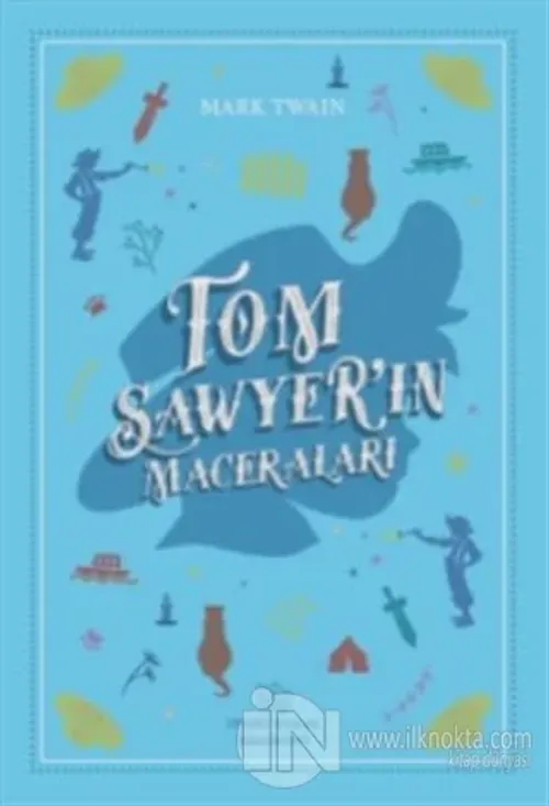 Tom Sawyer'in Maceraları