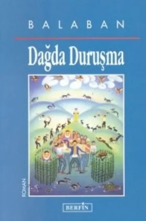 Dağda Duruşma