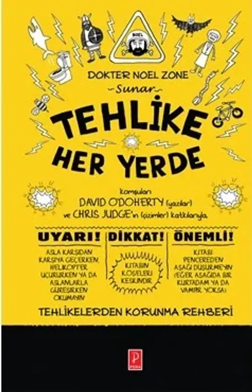 Tehlike Her Yerde