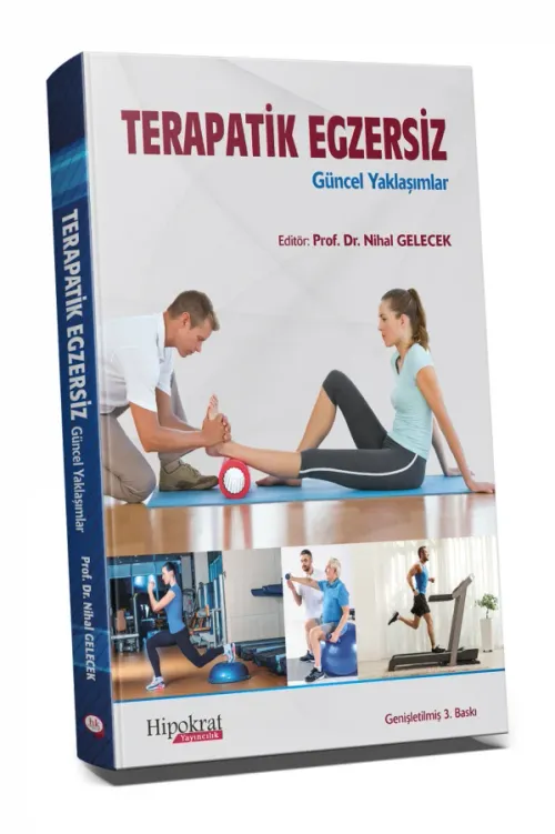 Terapatik Egzersiz  Güncel Yaklaşımlar