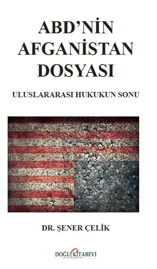 ABD'nin Afganistan Dosyası