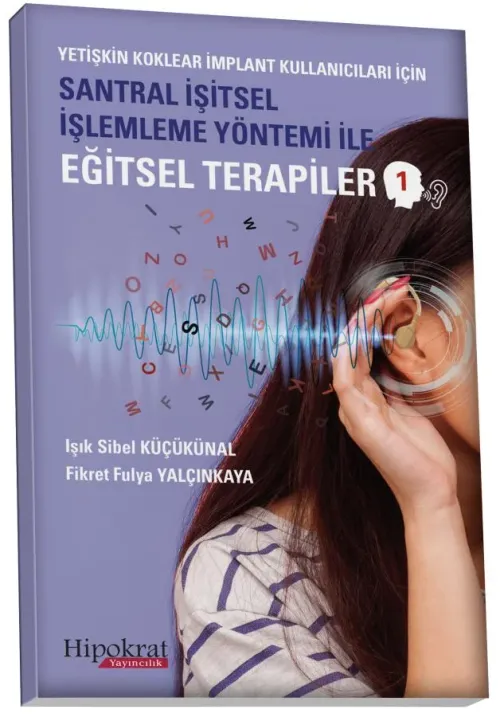 Santral İşitsel İşlemleme Yöntemi