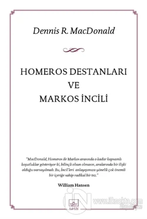 Homeros Destanları ve Markos İncili