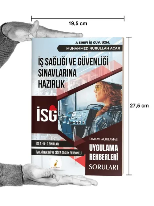 İş Sağlığı ve Güvenliği İSG Uygulama Rehberleri Soruları - kitap Muham