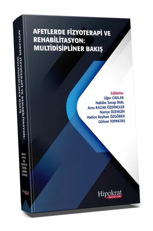Afetlerde Fizyoterapi ve Rehabilitasyon Multidisipliner Bakış