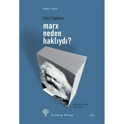 MARX NEDEN HAKLIYDI?