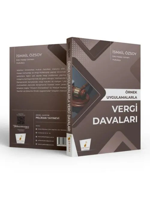 Örnek Uygulamalarla Vergi Davaları - kitap İsmail Özsoy