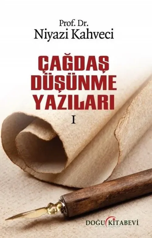 Çağdaş  Düşünme Yazıları I