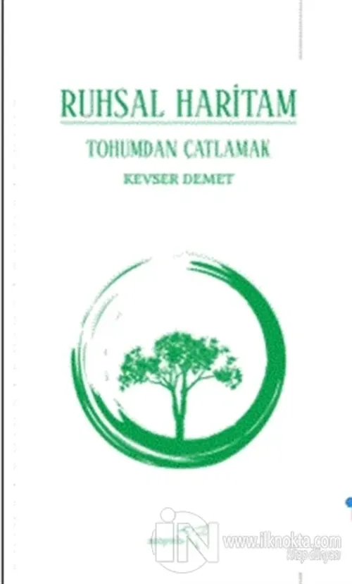 Tohumdan Çatlamak - Ruhsal Haritam