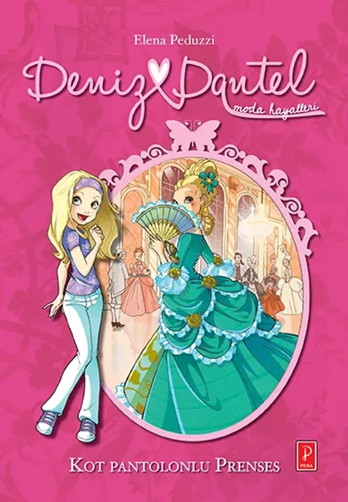 Deniz Dantel: Kot Pantolonlu Prenses - kitap Elena Peduzzi